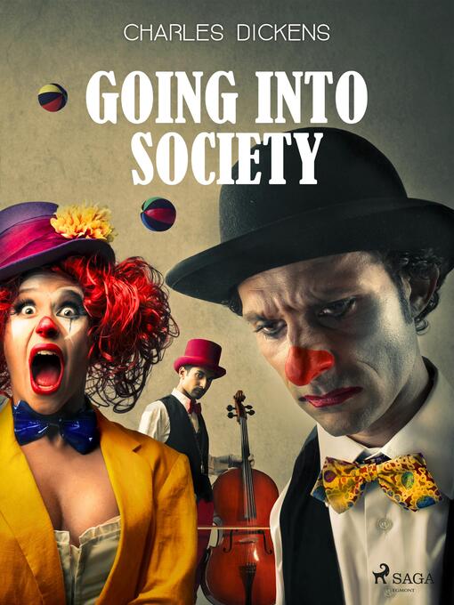 Titeldetaljer för Going into Society av Charles Dickens - Tillgänglig
